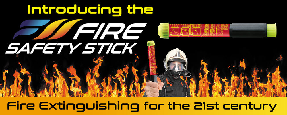 Introducing the Fire Safety Stick!